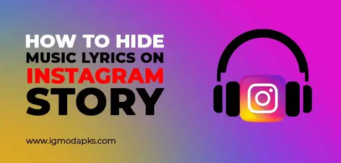 How To Hide Music Lyrics On Instagram Story