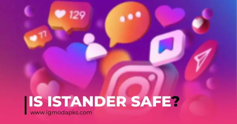 instander mod apk safe or not