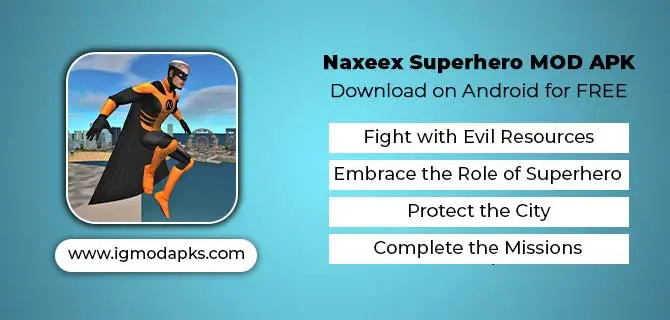 Naxeex Superhero MOD APK android download